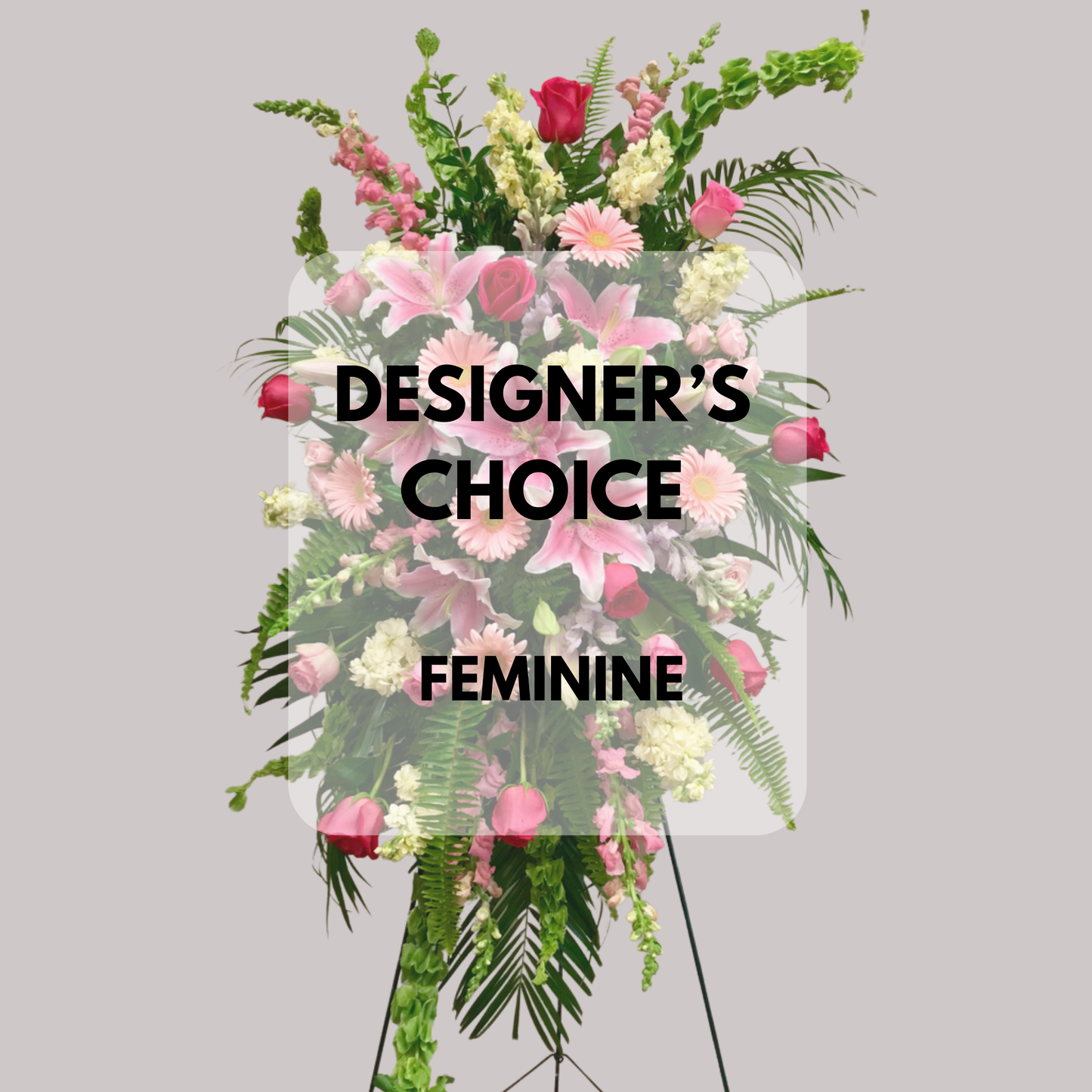 Designer's Choice – Feminine Standing Spray